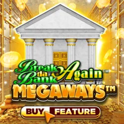 Break Da Bank Again? MEGAWAYS?
