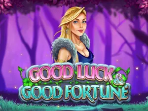 Good Luck & Good Fortune